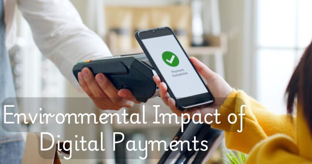 environmental-impact-of-digital-payments