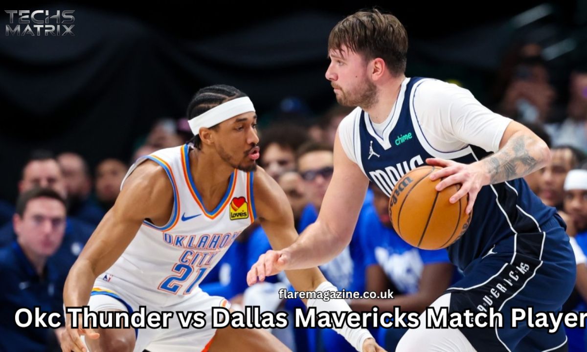 OKC Thunder vs Dallas Mavericks Match Player Stats Everything You Need to Know